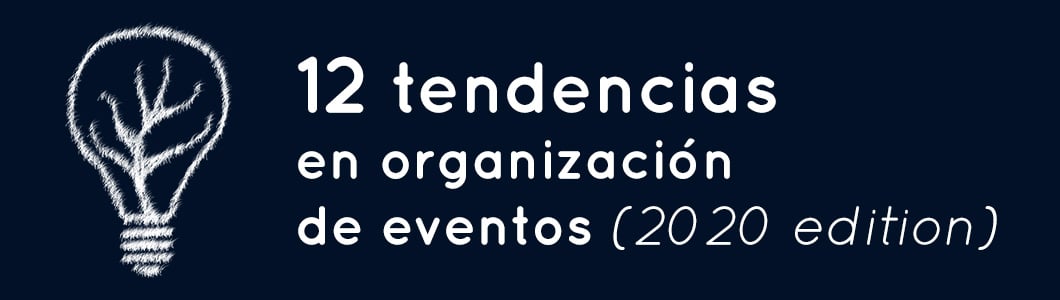 12 trends in event organisations 2020